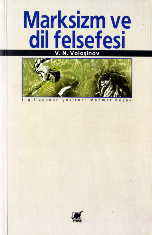Marksizm ve Dil Felsefesi PDF – V. N. Voloşinov