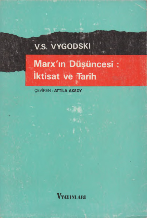 Marks’ın Düşüncesi İktisat ve Tarih PDF – V. S. Vygodski