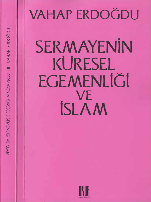 Sermayenin Küresel Egemenliği ve İslam PDF – Vahap Erdoğdu