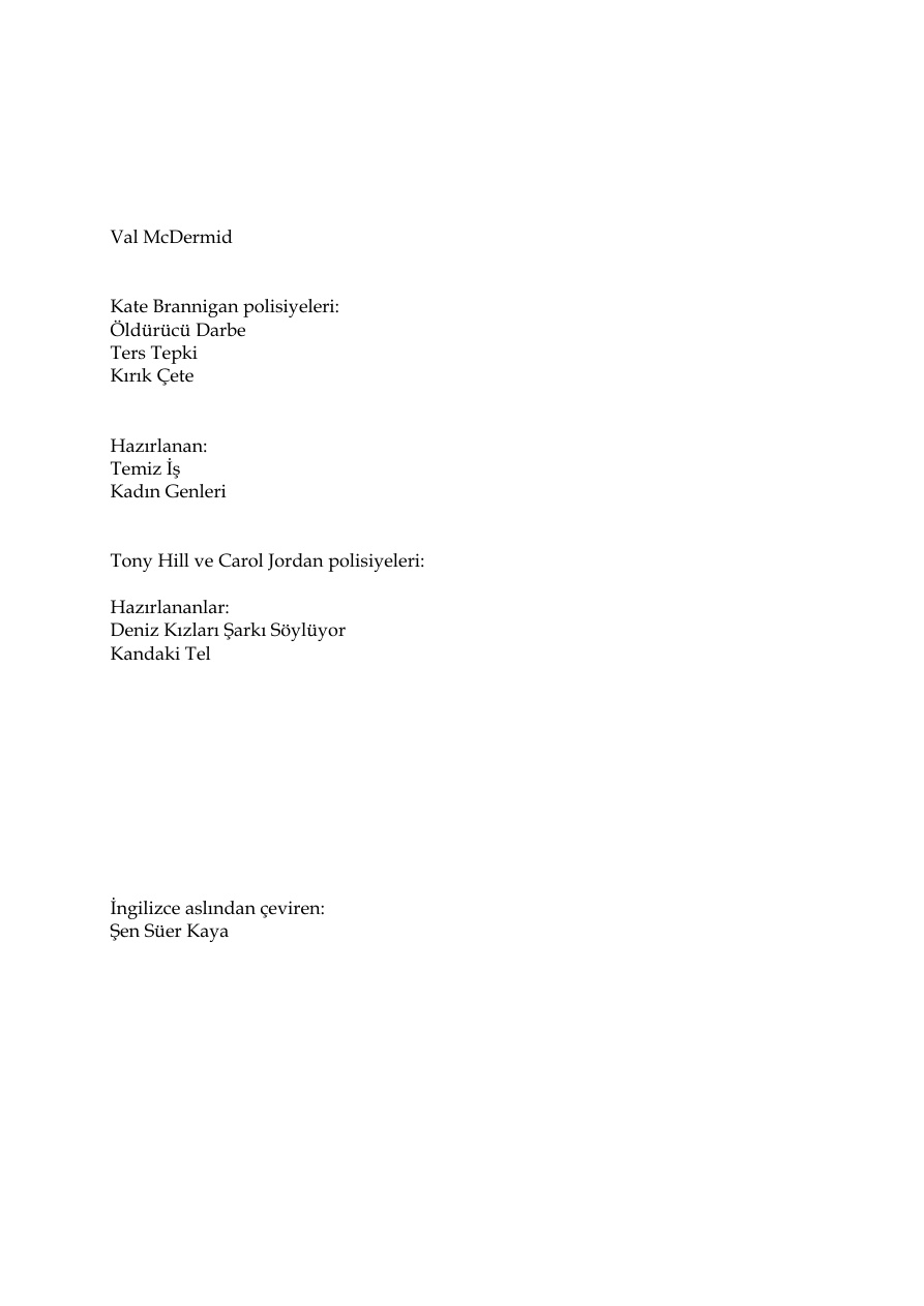 Kırık Çete PDF – Val McDermid