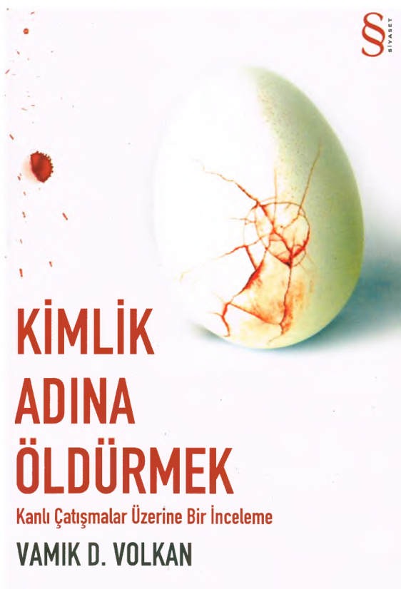 Kimlik Adına Öldürmek PDF – Vamık D. Volkan