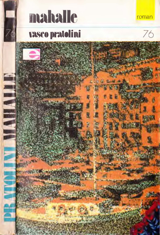 Mahalle PDF - Vasco Pratolini 17 Mahalle PDF – Vasco Pratolini
