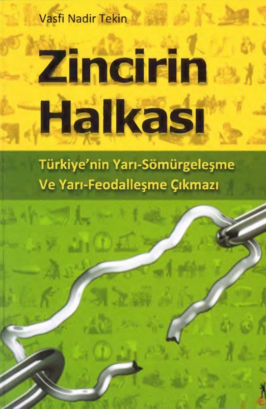 Zincirin Halkası PDF - Vasfi Nadir Tekin 16 Zincirin Halkası PDF – Vasfi Nadir Tekin