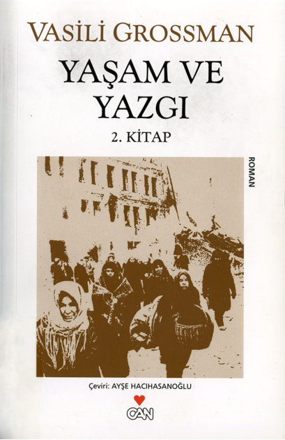 Yaşam ve Yazgı Cilt II PDF - Vasili Grossman 12 Yaşam ve Yazgı Cilt II PDF – Vasili Grossman