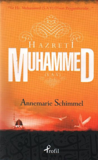 Ve Hz. Muhammed O’nun Peygamberidir PDF – Annemarie Schimmel