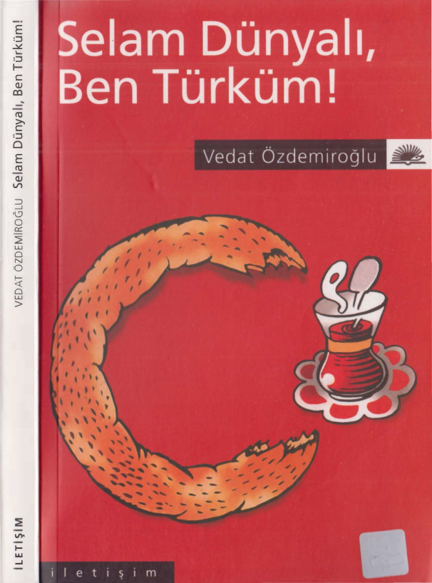 Selam Dünyalı Ben Türküm PDF – Vedat Özdemiroğlu