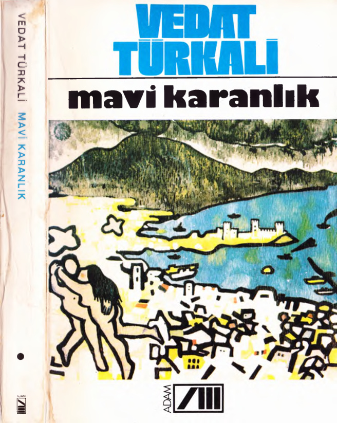 Mavi Karanlık PDF – Vedat Türkali