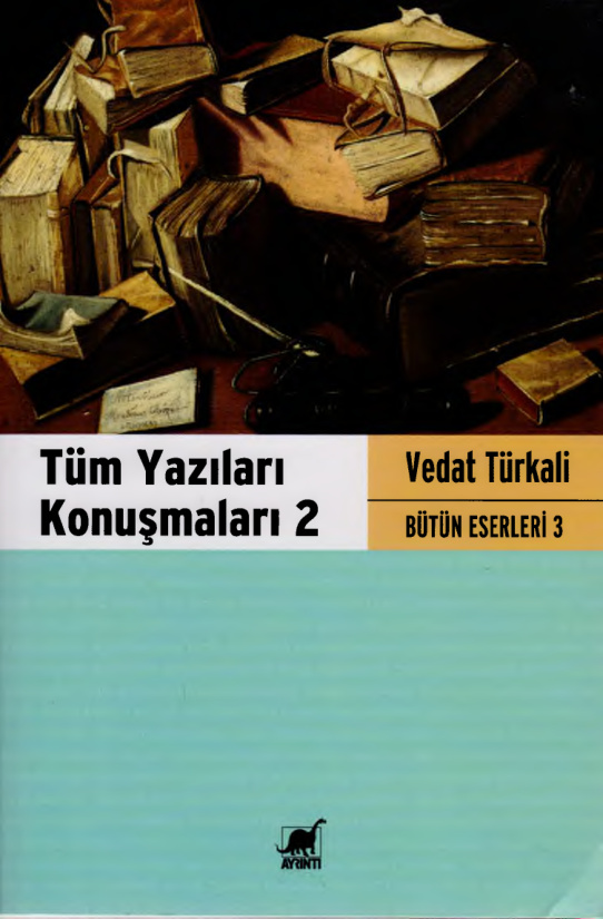 Tüm Yazıları Konuşmaları 2 PDF – Vedat Türkali