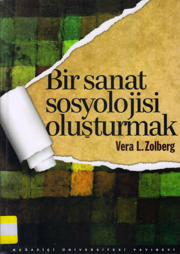 Bir Sanat Sosyolojisi Oluşturmak PDF – Vera L. Zolberg