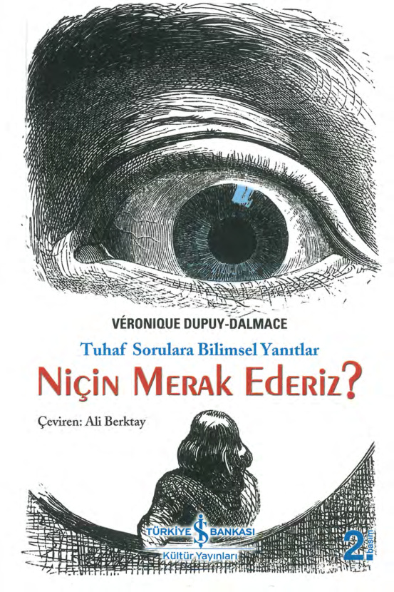 Niçin Merak Ederiz PDF – Veronique Dupuy Dalmace