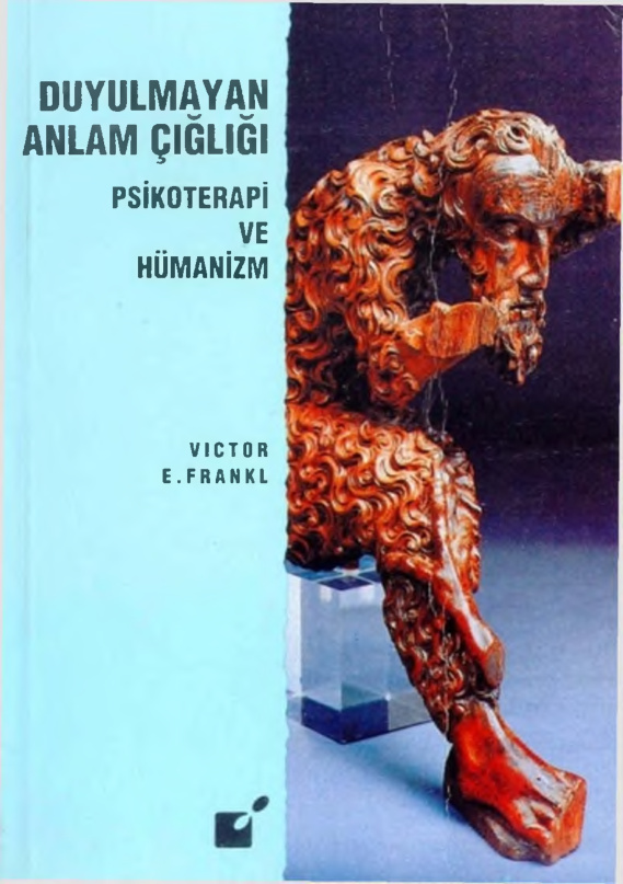 Duyulmayan Anlam Çığlığı PDF – Victor Frankl