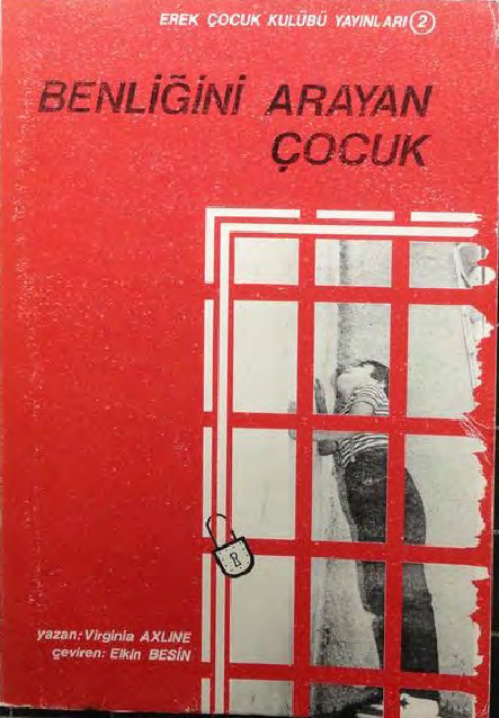 Benliğini Arayan Çocuk PDF – Virginia Axline
