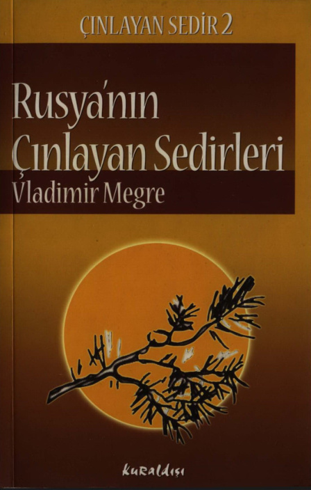 Rusya’nın Çınlayan Sedirleri PDF – Vladimir Megre