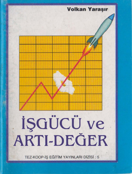 İşgücü ve Artı-Değer PDF – Volkan Yaraşır