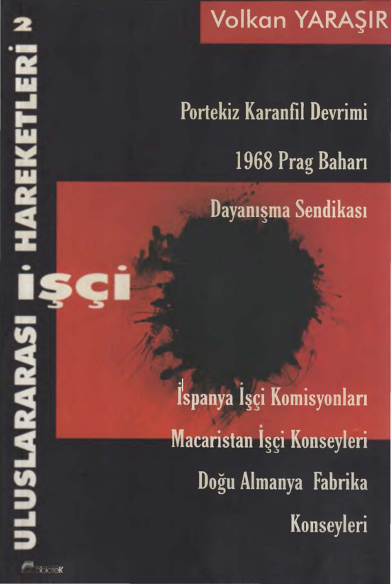 temp Volkan Yarasir Uluslararasi Isci Hareketleri 2 Biblotek Yayinlari 1kitap1.com