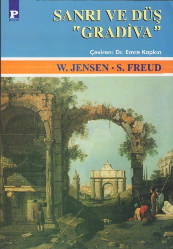Sanrı ve Düş Gradiva PDF – Wilhelm Jensen, Sigmund Freud