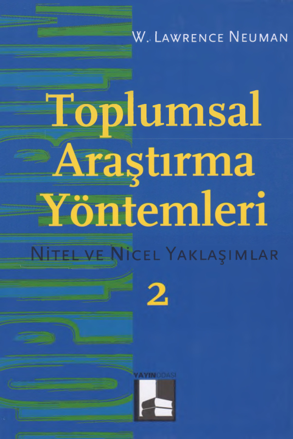 Toplumsal Araştırma Yöntemleri 2 PDF – W. Lawrence Neuman