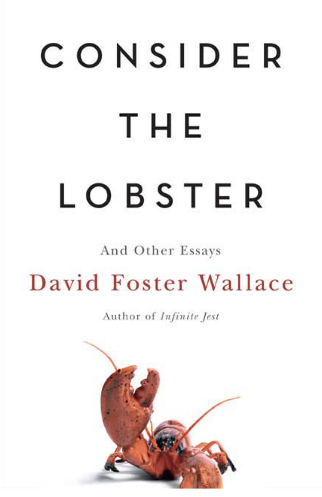 Consider the Lobster Other Essays PDF – David Foster Wallace
