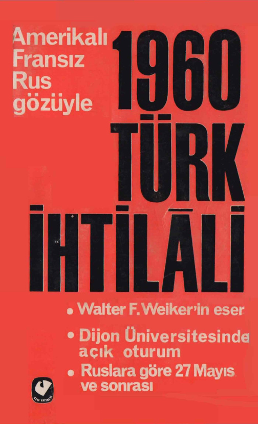 1960 Türk İhtilali PDF – Walter F. Weiker
