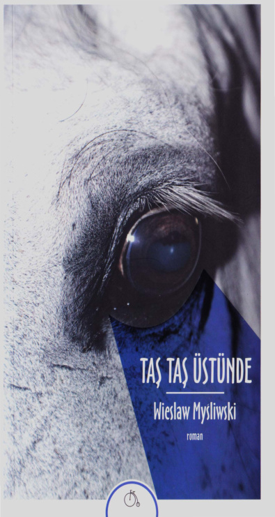 Taş Taş Üstünde PDF - Wieslaw Mysliwski 16 temp Wieslaw Mysliwski Tas Tas Ustunde Aylak Adam Yayinlari 1kitap1.com