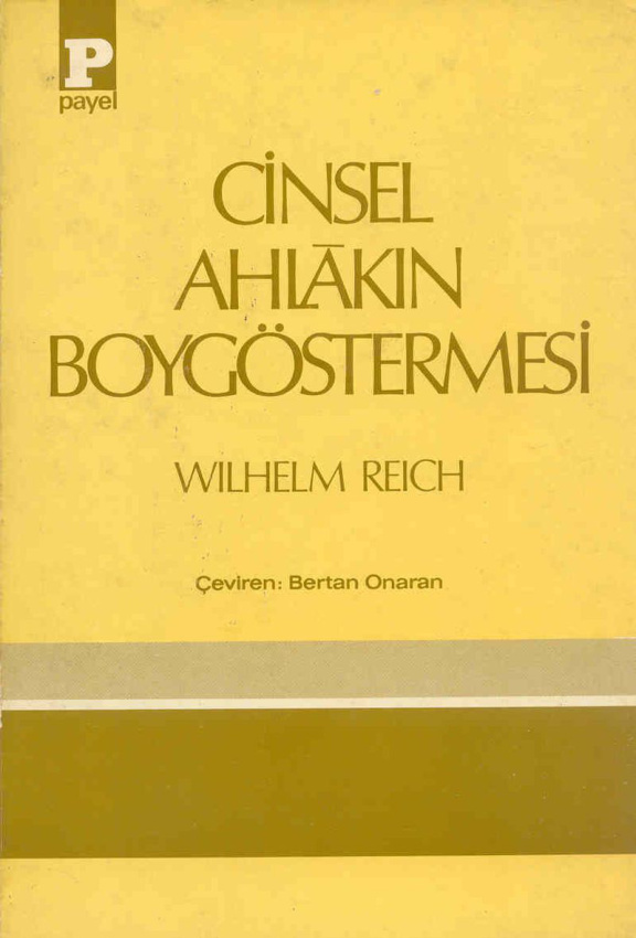 Cinsel Ahlakın Boygöstermesi PDF – Wilhelm Reich