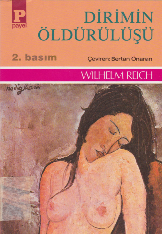 Dirimin Öldürülüşü PDF – Wilhelm Reich