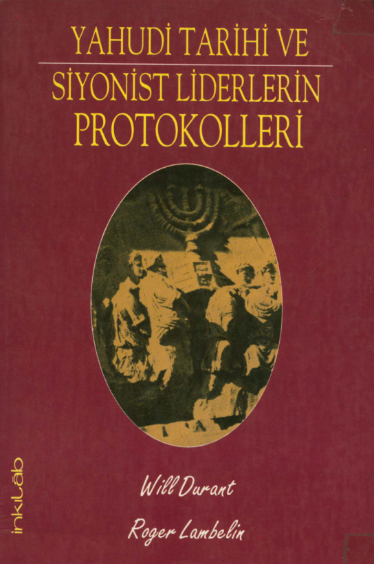 Yahudi Tarihi ve Siyonist Liderlerin Protokolleri PDF – Will Durant