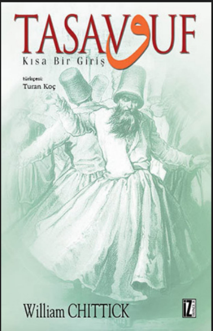 Tasavvuf – Kısa Bir Giriş PDF – William C. Chittick