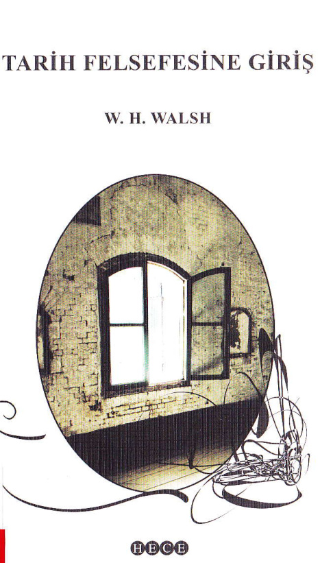Tarih Felsefesine Giriş PDF – William Henry Walsh