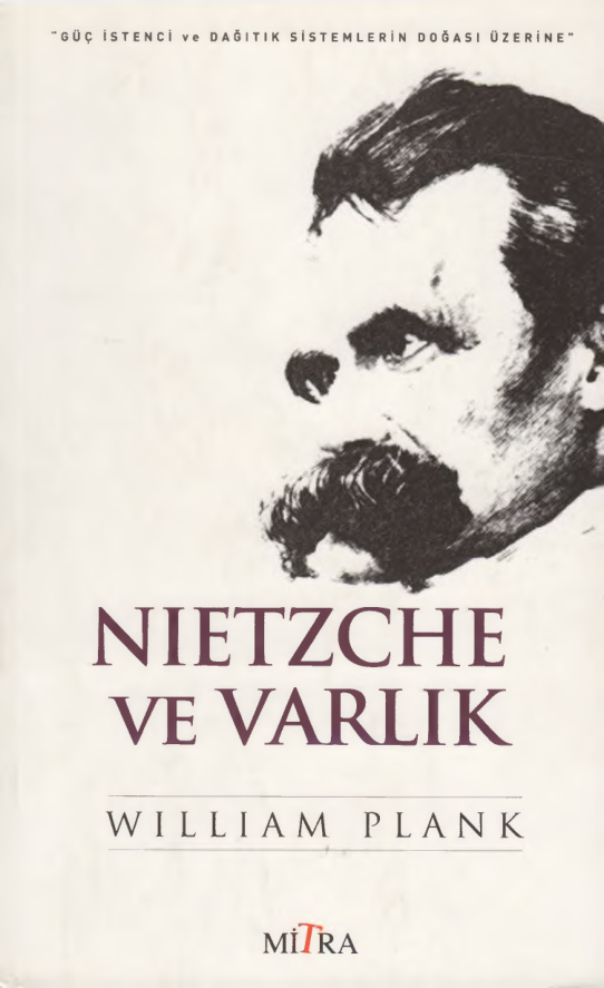 Nietzsche ve Varlık PDF – William Plank