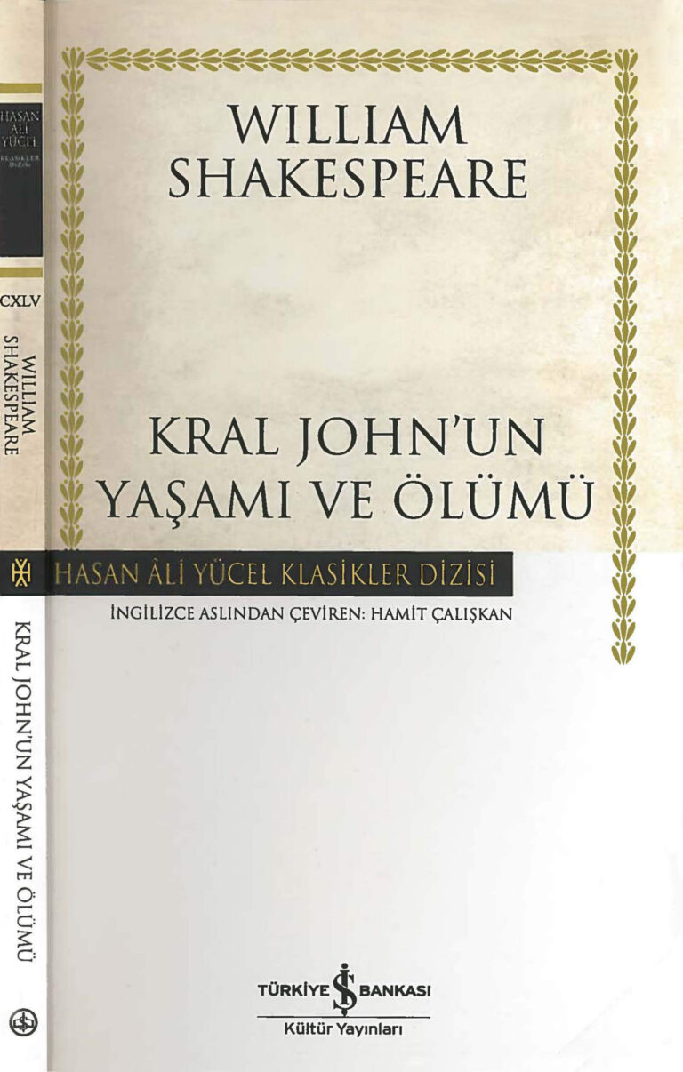 William Shakespeare Kral John'un Yaşamı ve Ölümü İş Bankası Yayınları Kitap Kapağı