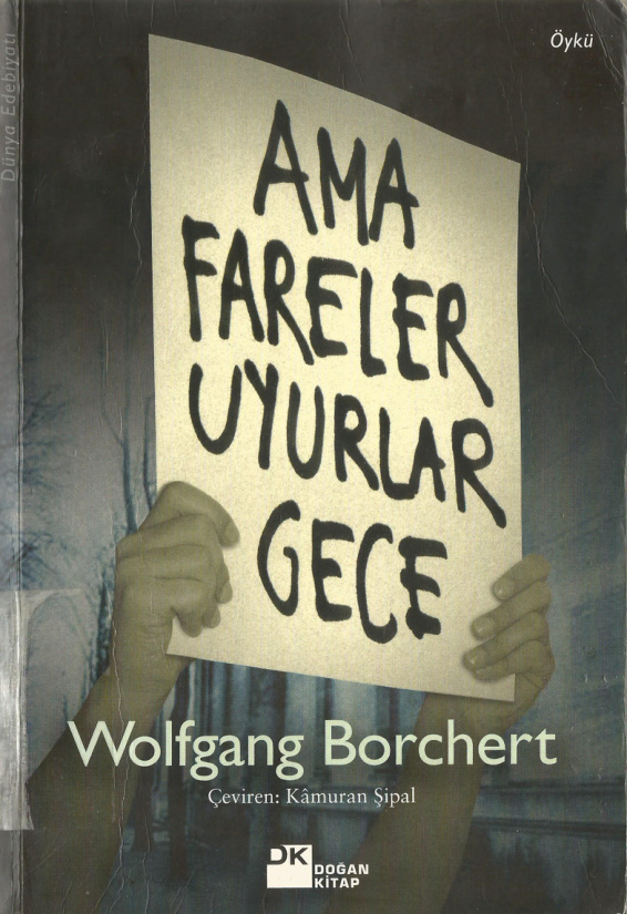 Ama Fareler Uyurlar Gece PDF – Wolfgang Borchert