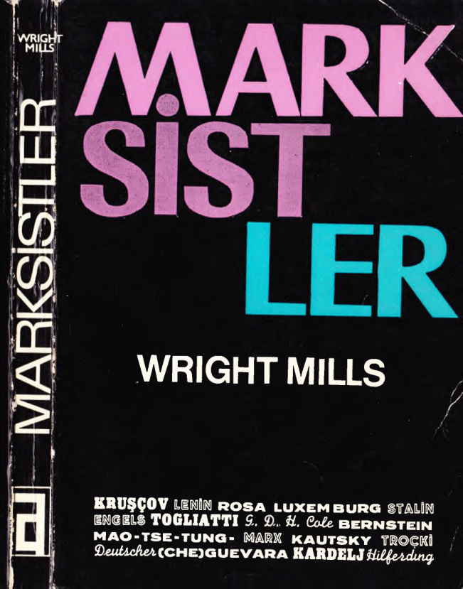 Marksistler Cilt I PDF – C. Wright Mills