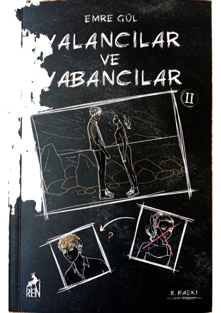 Yalancılar ve Yabancılar #2 Emre Gül Kitap Kapağı