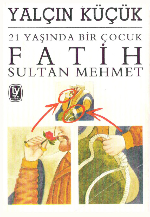 21 Yaşında Bir Çocuk Fatih Sultan Mehmet PDF – Yalçın Küçük