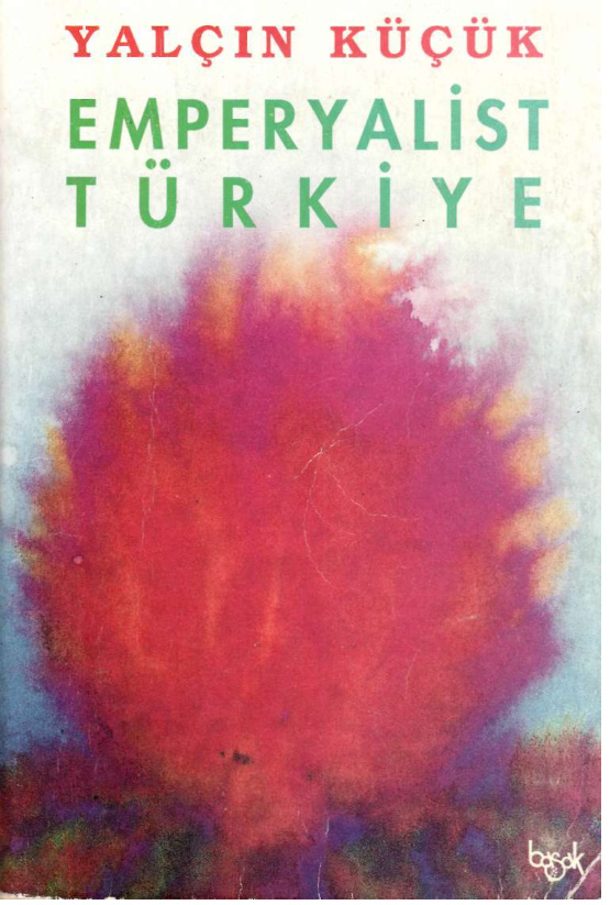 temp Yalcin Kucuk Emperyalist Turkiye 1kitap1.com