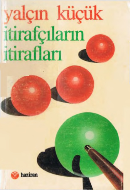 temp Yalcin Kucuk Itirafcilarin Itiraflari Haziran Yayinlari 1kitap1.com