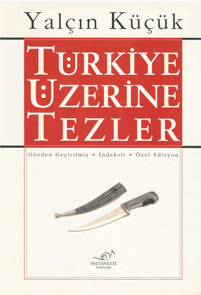 temp Yalcin Kucuk Turkiye Uzerine Tezler Salyangoz Yayinlari 1kitap1.com