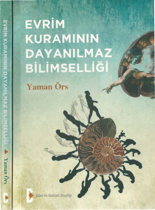 Evrim Kuramının Dayanılmaz Bilimselliği PDF – Yaman Örs