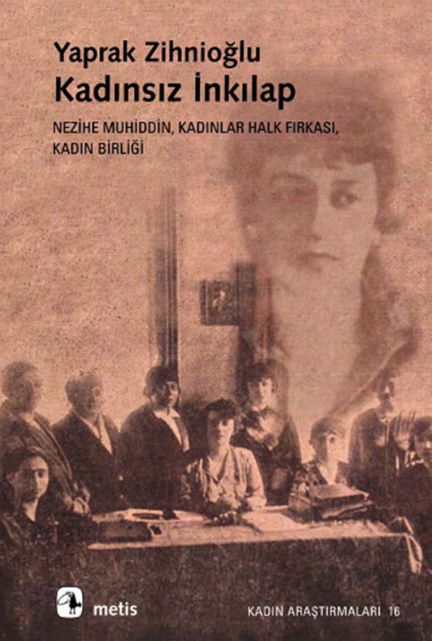 Kadınsız İnkılap PDF – Yaprak Zihnioğlu