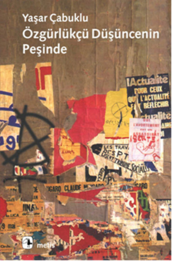 Özgürlükçü Düşüncenin Peşinde PDF – Yaşar Çabuklu