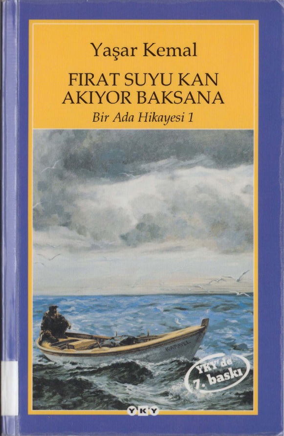 Fırat Suyu Kan Akıyor Baksana PDF – Yaşar Kemal