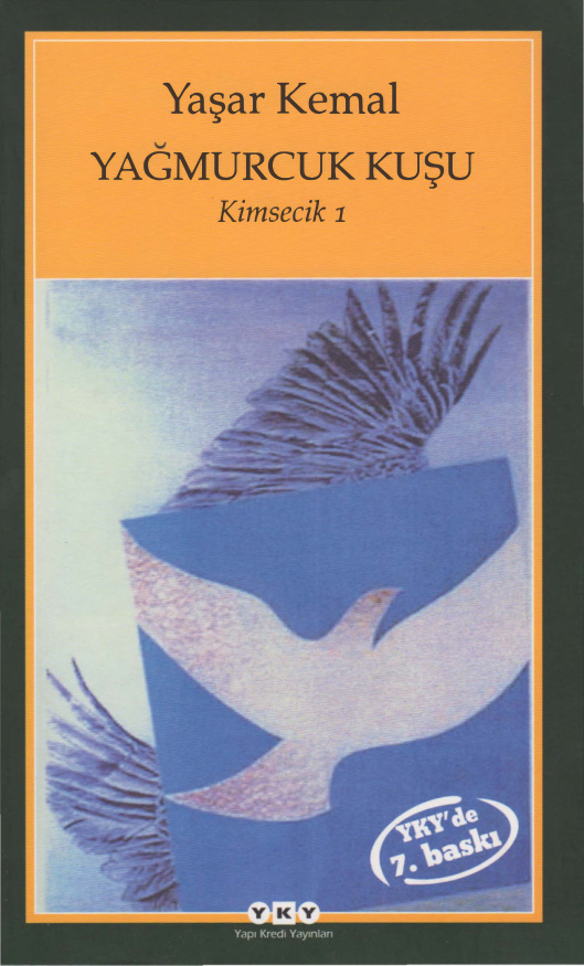 Kimsecik 1 Yağmurcuk Kuşu PDF – Yaşar Kemal