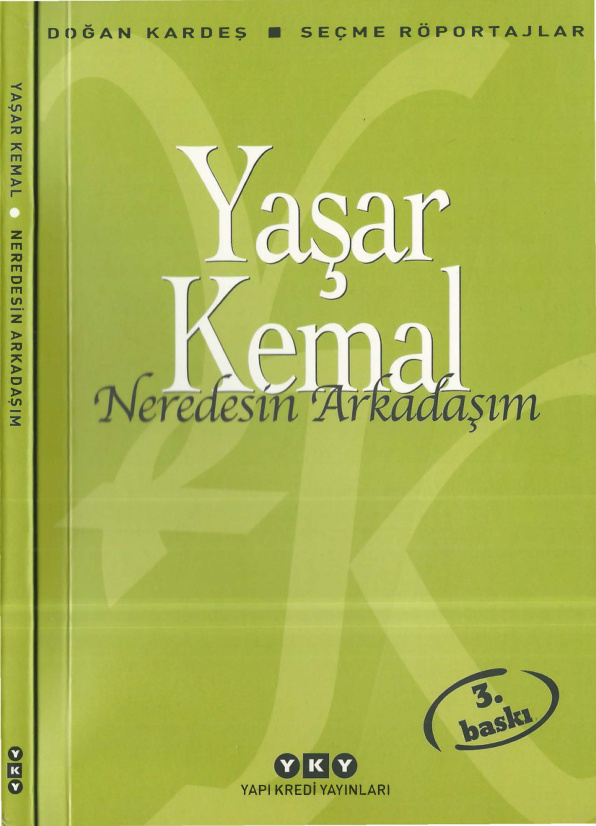 Neredesin Arkadaşım PDF – Yaşar Kemal