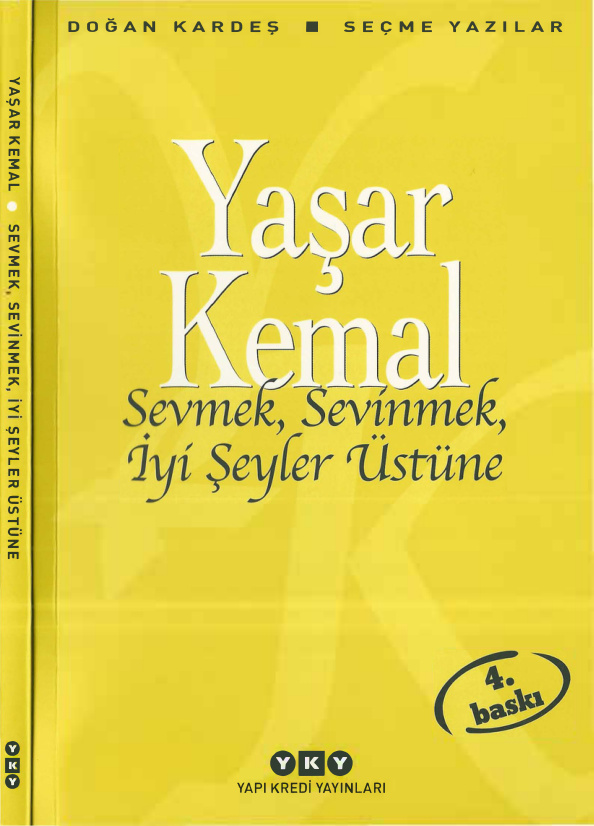 Sevmek Sevinmek İyi Şeyler Üstüne PDF – Yaşar Kemal