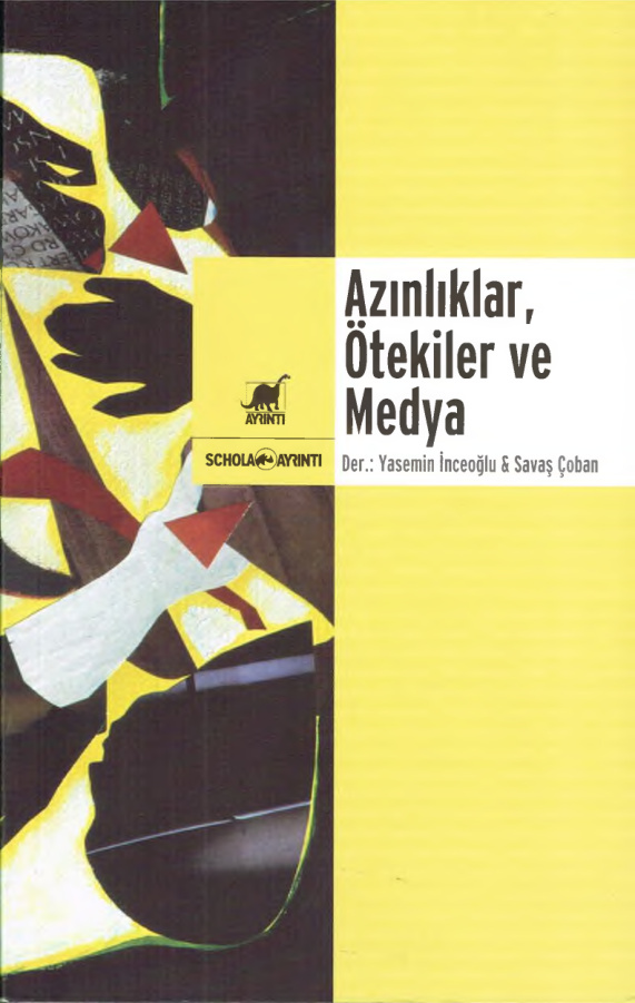 Azınlıklar Ötekiler ve Medya PDF – Yasemin İnceoğlu, Savaş Çoban
