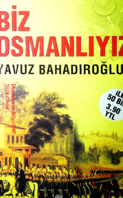 Yavuz Bahadiroglu Biz Osmanliyiz Kitap Kapağı