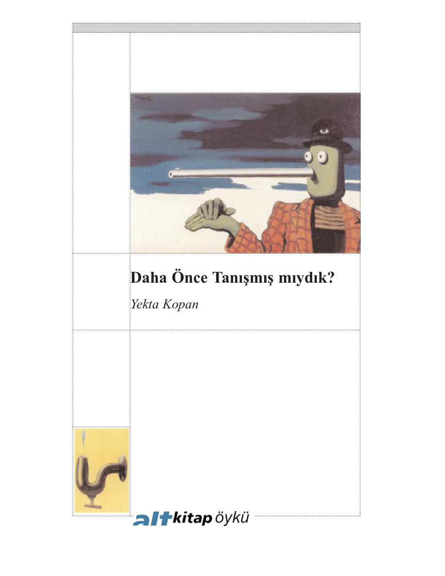 Daha Once Tanismis Miydik PDF – Yekta Kopan