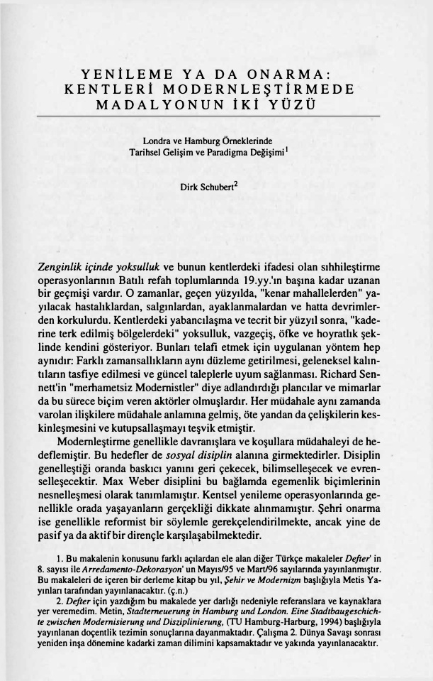 Yenileme ya da Onarma Kentleri Modernlestirmede Madalyonun Iki Yüzü Dirk Schubert Çev. Ihsan Bilgin Kitap Kapağı