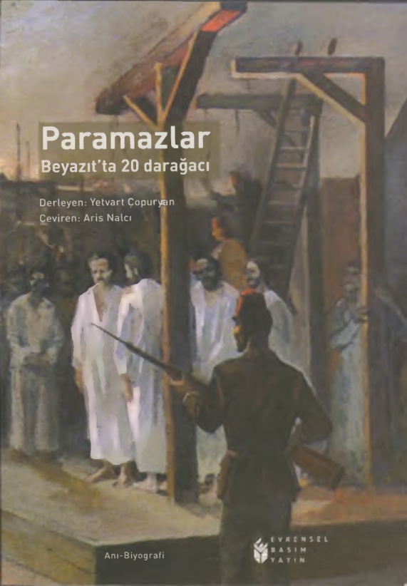 Paramazlar Beyazıtta 20 Darağacı PDF – Yetvari Çapuryan